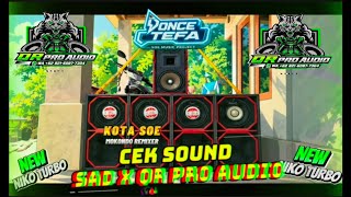 DJ CEK SOUND 🔥🎧 SAD X QR PRO AUDIO🎧🔥 BASS HOREG REMIX [once tefa]