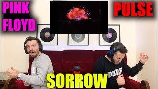 PINK FLOYD - SORROW LIVE AT PULSE | WE FORGOT TO REVIEW THE SONG!! | FIRST TIME REACTION
