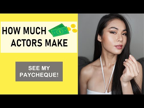 How Much Money Do Actors Make? See My Paycheque!