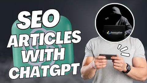 Write an SEO Optimize Article with Chatgpt | Step by Step guide