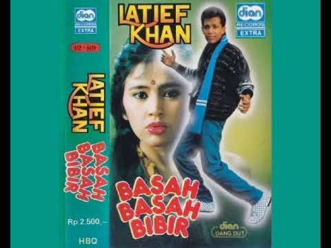 Latief Khan - Basah Basah Bibir   Composer - Latief Khan (1988)
