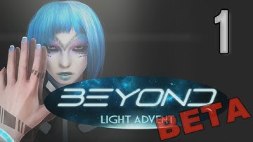Beyond: Light Advent [01] w/YourGibs - Beta Survey Demo - OPENING - Part 1