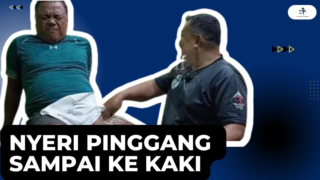 CARA PENANGANAN OTOT KAKU DARI PINGGANG SAMPAI KE KAKI  NYERINYA LUAR BIASA. PASIEN  DARI GORONTALO