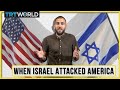 The day Israel attacked America