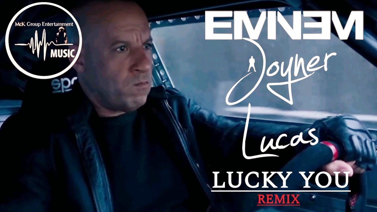 EMINEM FT JOYNER LUCAS - LUCKY YOU (2025 McK Remix) - YouTube