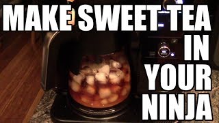 MAKING SWEET TEA in the Ninja Hot 