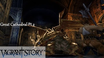 [Vagrant Story] 27 - Great Cathedral Part 2