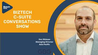 Biztech C-Suite Conversations Show: GBG’s digital identity fraud protection keep bad actors at bay
