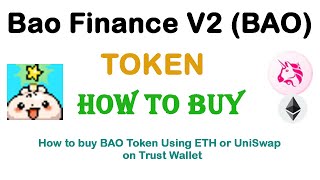 How to Buy Bao Finance V2 Token (BAO) Using ETH or UniSwap On Trust Wallet screenshot 5