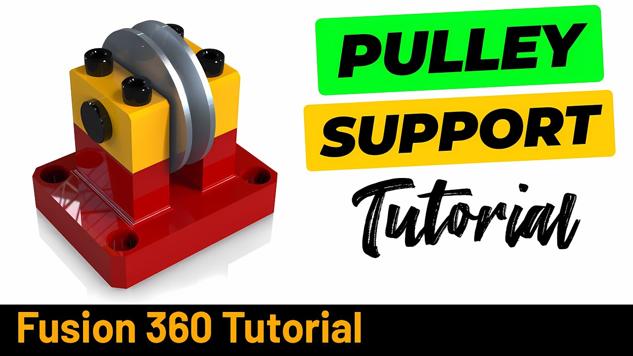Fusion 360 Tutorial Pulley Support YouTube