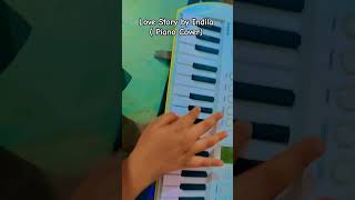 Love Story by Indila Piano Tuts\ Cover. Sub to mine and @yourchillbrat  channel #viral #piano