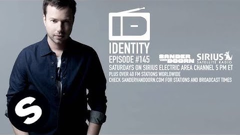 Sander van Doorn - Identity Episode 145