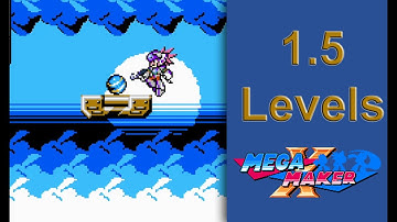 Mega Man Maker  X- 1.5 - Some Levels from the new update