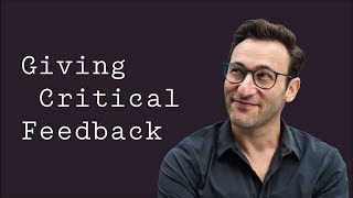 Giving Critical Feedback | Simon Sinek screenshot 5