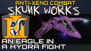 An Eagle in a Hydra Fight - AX Skunk Works [FA OFF]