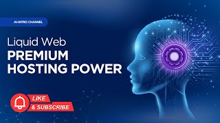 Transform Your Business With Liquid Web’s High-End Managed Hosting Solutions