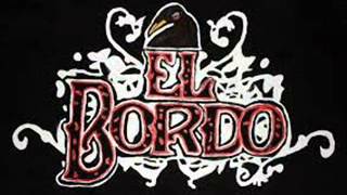 Video thumbnail of "El Bordo- Los perdidos"