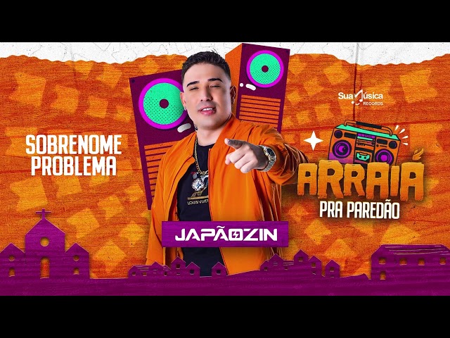 Japãozin - Sobrenome Problema class=