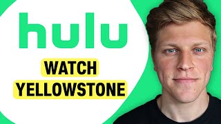 How to Watch Yellowstone on Hulu
