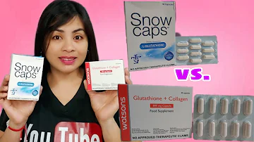 WATSONS GLUTATHIONE vs. SNOWCAPS L-GLUTATHIONE ALIN ANG MAS EPEKTIB?