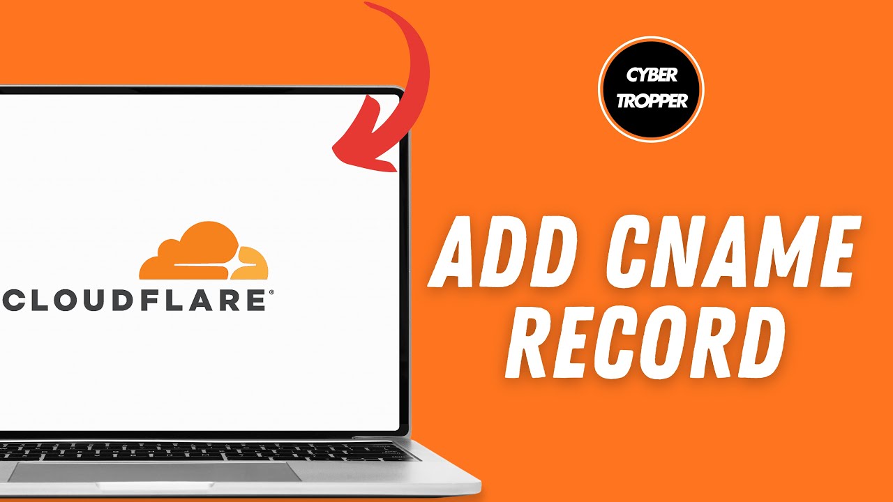 How to Add CName Record in Cloudflare - YouTube