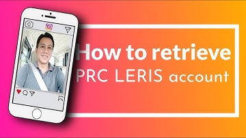 How to retrieve PRC LERIS account?