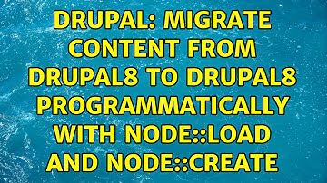 Drupal: Migrate content from drupal8 to drupal8 programmatically with Node::load and Node::create