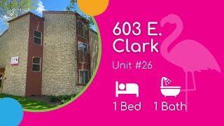603 E Clark 26 1BD/1BA