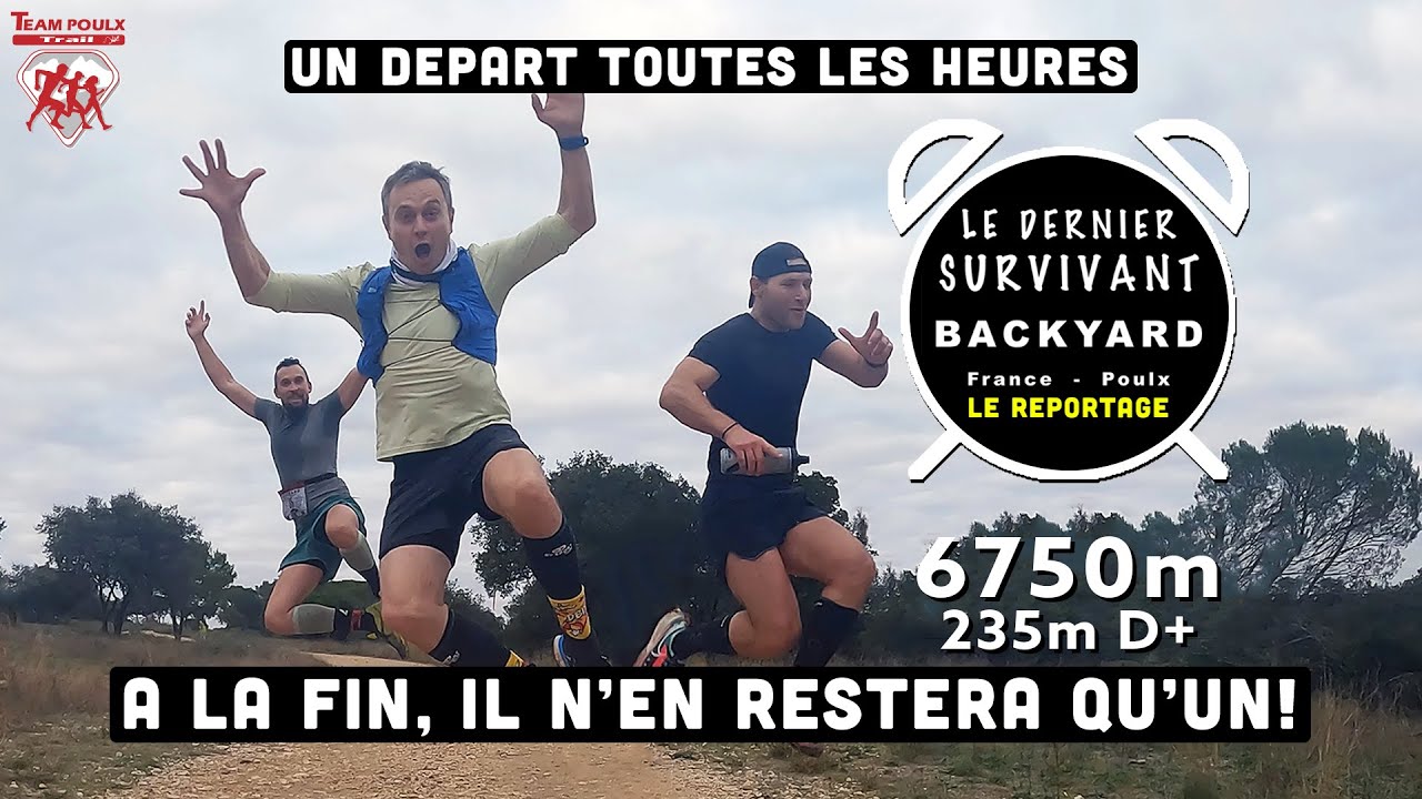 Backyard Ultra Trail Poulx 2025 - Le reportage