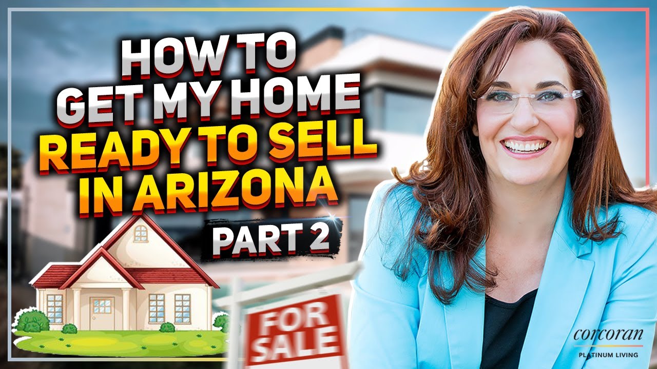 How To Sell Your House in Arizona Pt 2 Sell Your House Fast in AZ