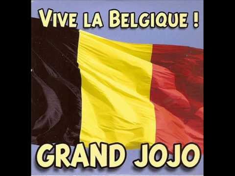 Le Grand Jojo - Vive la Belgique !