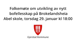 Folkemøte om utvikling av nytt bofellesskap på Brokelandsheia