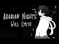 Nightcore → Arabian Nights ♪ (Will Smith) LYRICS ✔︎