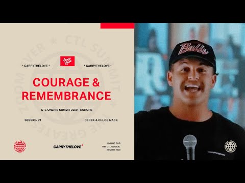 Courage & Remembrance - Derek Mack | CTL Online Summit