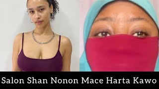 Salon Shan Nonon Mace Harta Kawo