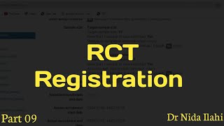 RCT Registration || Part 09 || Urdu/ Hindi || IRCT | Method Details By Dr Nida Ilahi