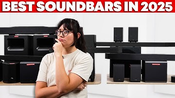 The 7 Best Soundbars To Buy in 2025