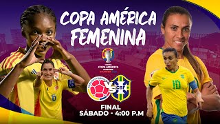 EN VIVO | Colombia vs. Brasil - final Copa América Femenina: minuto a minuto