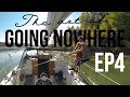 The art of Going Nowhere - EP4 - French canals