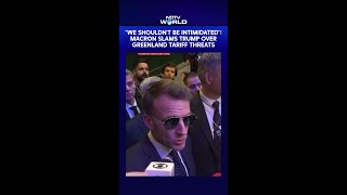 Emmanuel Macron Hits Back At Trump's Tariff Threats Over Greenland | "We Shouldn't Be Intimidated"