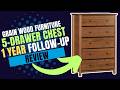 1 YEAR FOLLOW UP To Our Grain Wood 5 Drawer Chest!