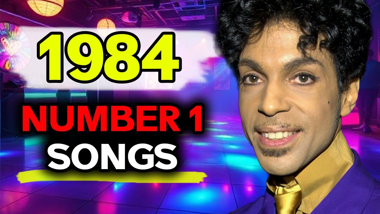 Every NUMBER 1 Song From 1984!