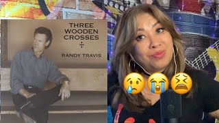 Randy Travis  Three Wooden Crosses / Reaction