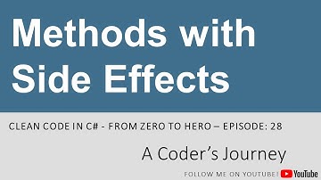 Clean Code in C# #28 - Methods with Side Effects