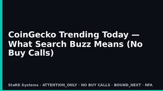 CoinGecko Trending Today — What Search Buzz Means (No Buy Calls) screenshot 5