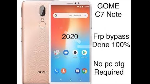 GOME C7 Note Frp bypass unlocked