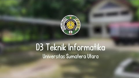 Pengenalan Prodi Teknik Informatika USU