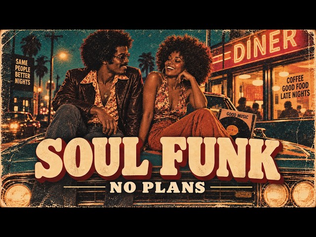 70s Soul Funk | Saturday Night, No Plans - YouTube