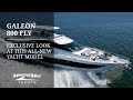 Exclusive look  galeon 800 fly  performance space and luxury