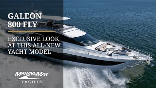 EXCLUSIVE LOOK | Galeon 800 FLY | Performance, Space, and Luxury